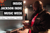 Brad “Kamikaze” Franklin Shares Jackson Indie Music Week Insider Info